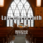 Late Call to Faith