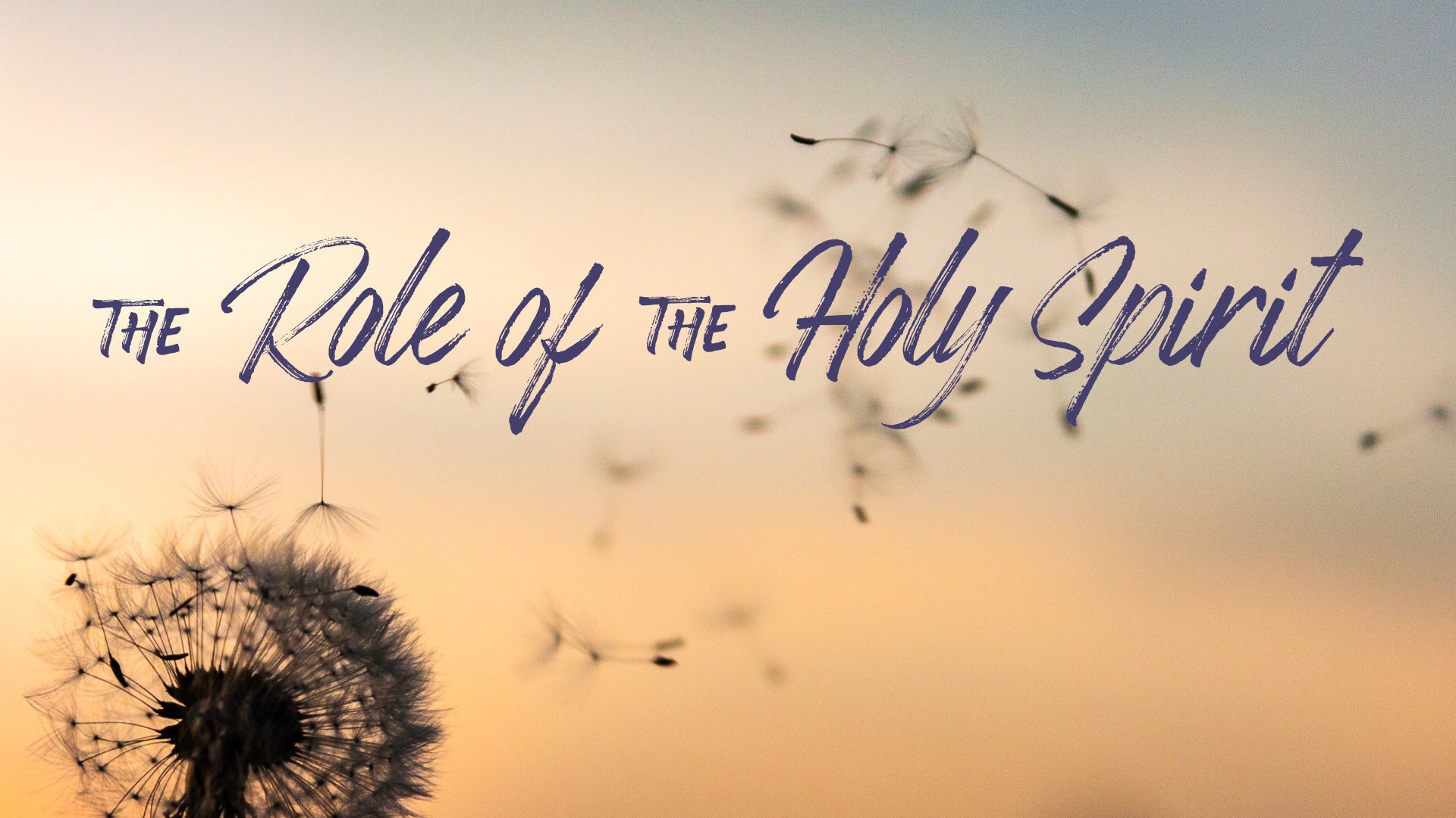 🌬️ The Role of the Holy Spirit
