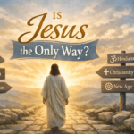 Is Jesus the only way 1