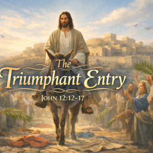 Triumphant Entry